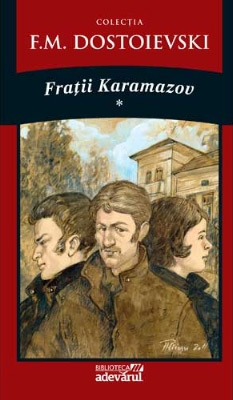 Fratii Karamazov (vol 1)